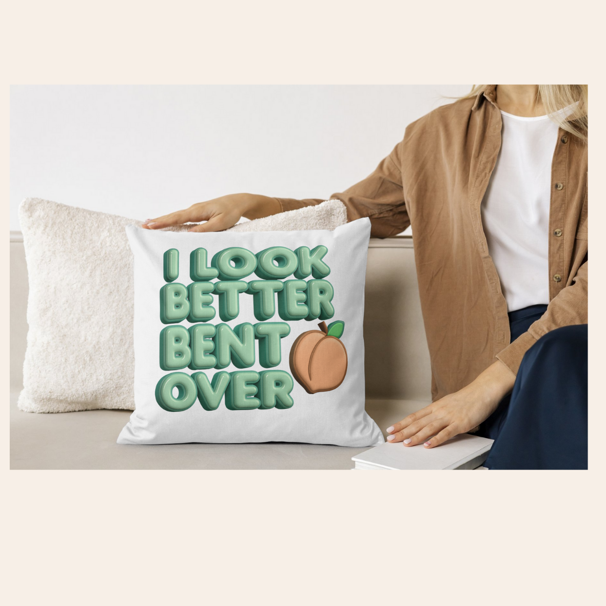 I Look Better Bent Over – Funny Peach Digital Download PNG & SVG, Green and Brown Versions